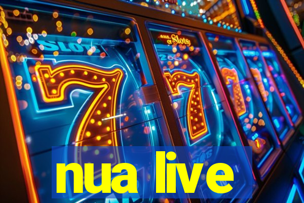 nua live